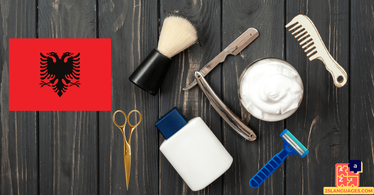 Learn Albanian - Barber Tools