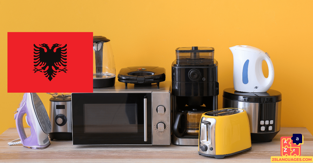 Learn Albanian - Electrical Appliances