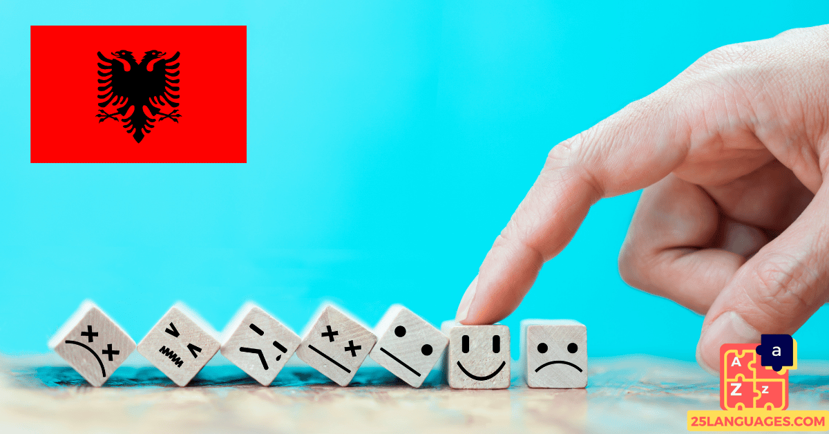 Learn Albanian - Phrases for Expressing emotions