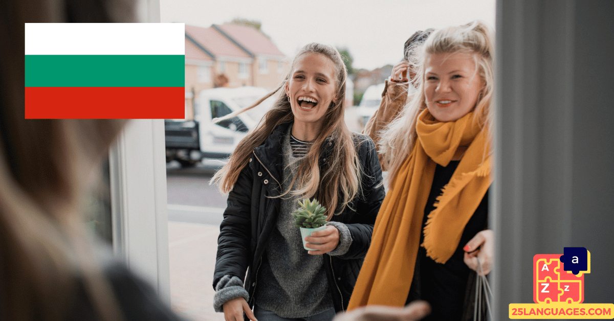Learn Bulgarian - Phrases for Hosting guests