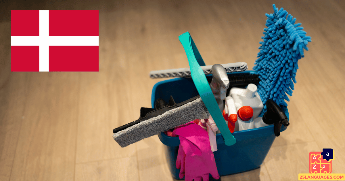Learn Danish - Cleaning Tools