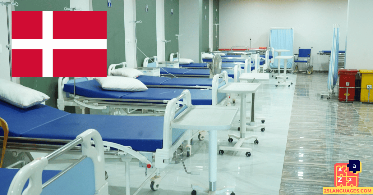 Learn Danish - At the Hospital