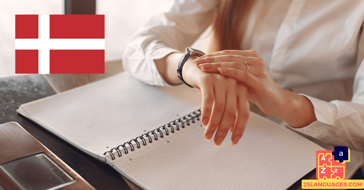 Learn Danish - Phrases for Telling time