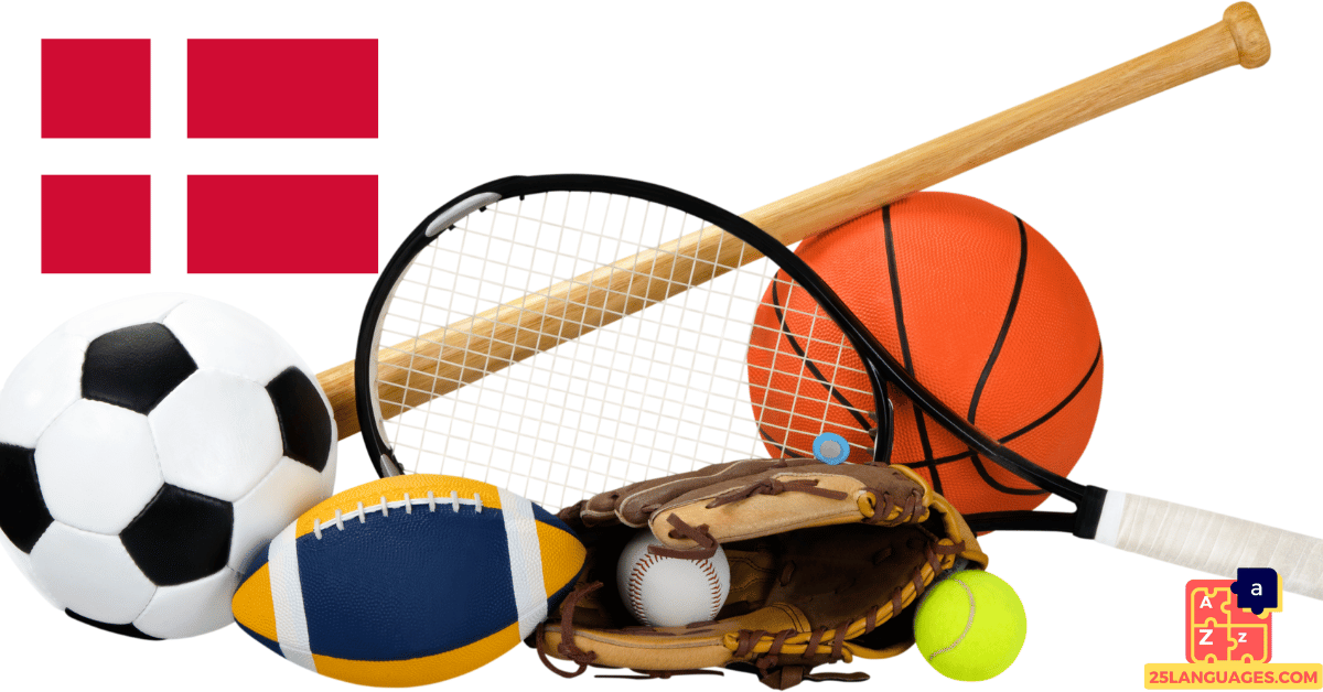 Learn Danish - Sports Equipment