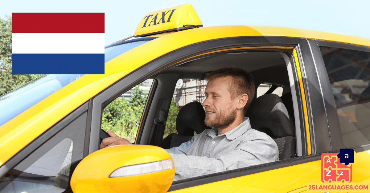 Learn Dutch - Phrases In a taxi