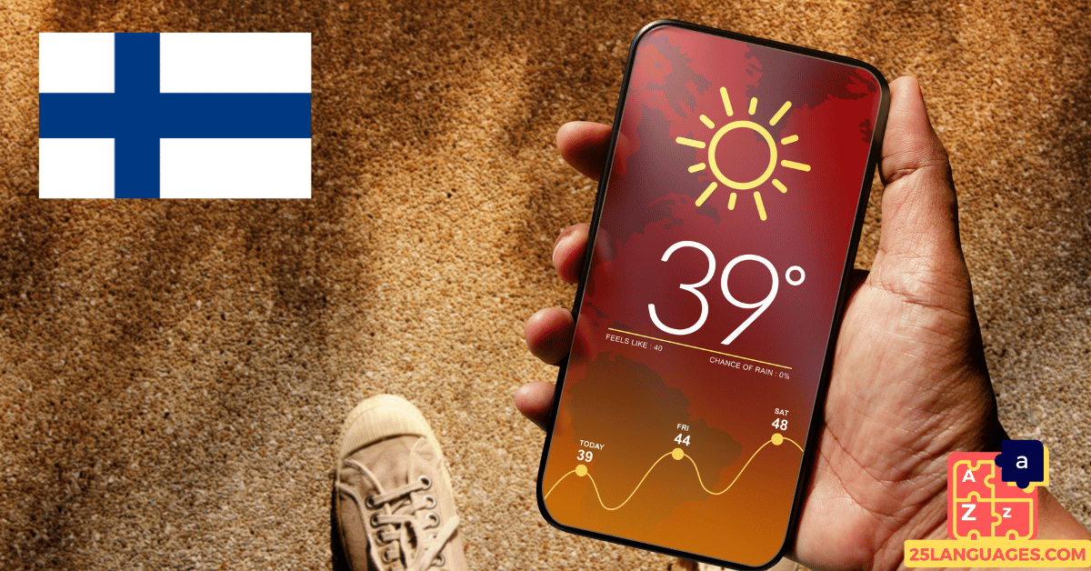 Learn Finnish - Phrases for Asking about the weather