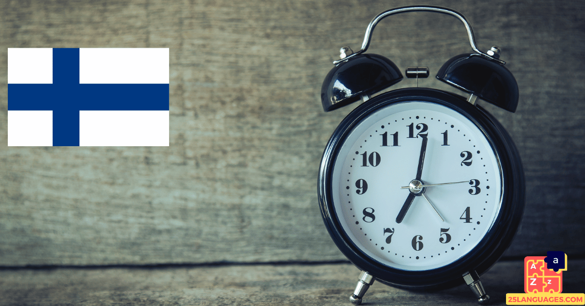 Learn Finnish - Time Vocabulary
