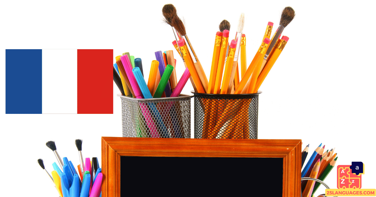 Learn French - School Supplies