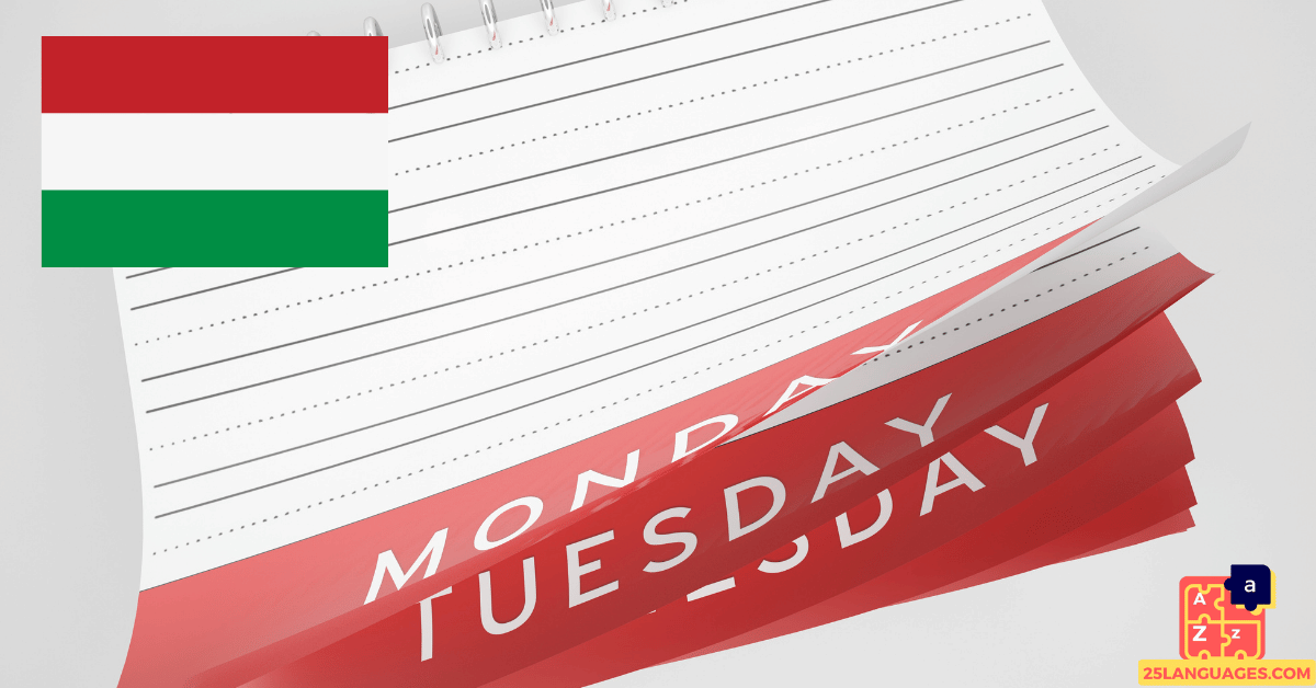 Learn Hungarian - Days of the Week