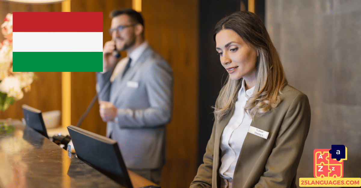 Learn Hungarian - Phrases for Hotel bookings and complaints