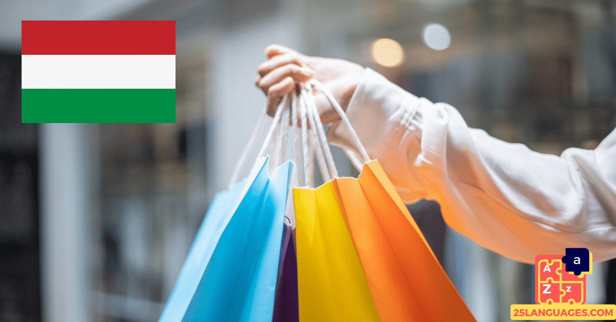 Learn Hungarian - Phrases for General shopping