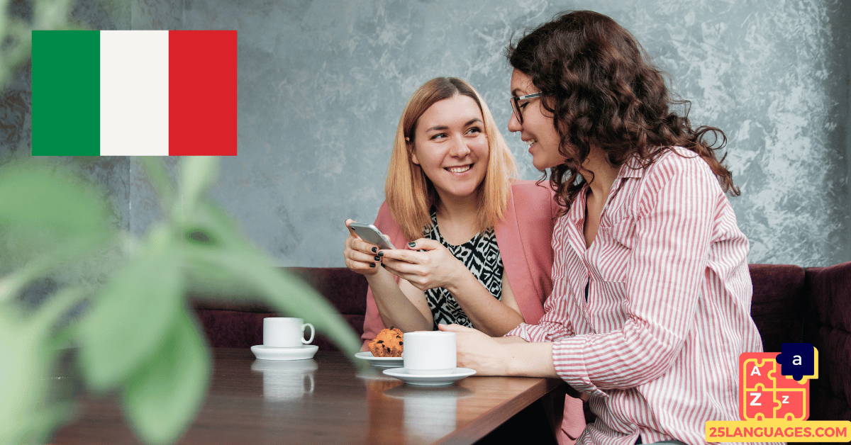 Learn Italian - Phrases for Conversations with friends