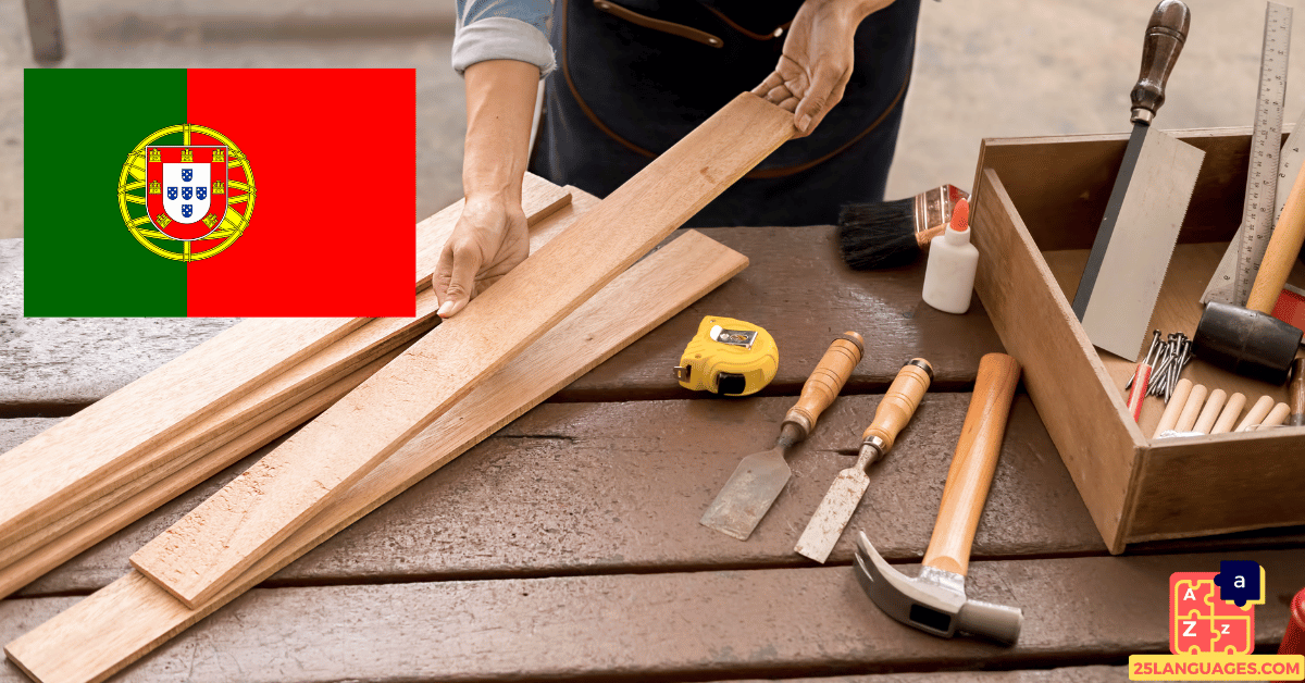 Learn Portuguese - Carpenter Tools
