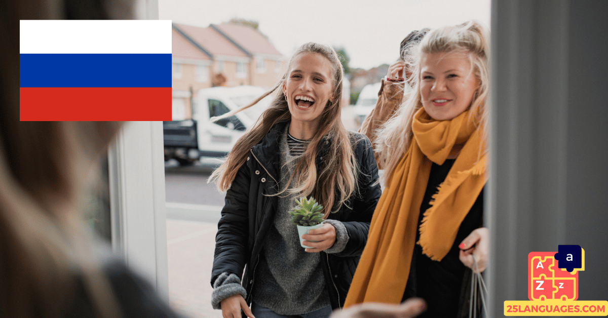 Learn Russian - Phrases for Hosting guests