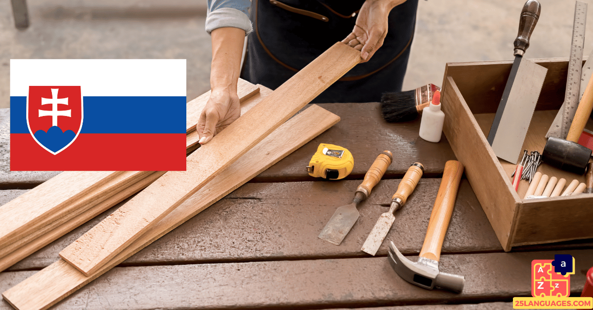 Learn Slovak - Carpenter Tools