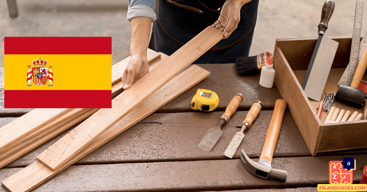 Learn Spanish - Carpenter Tools