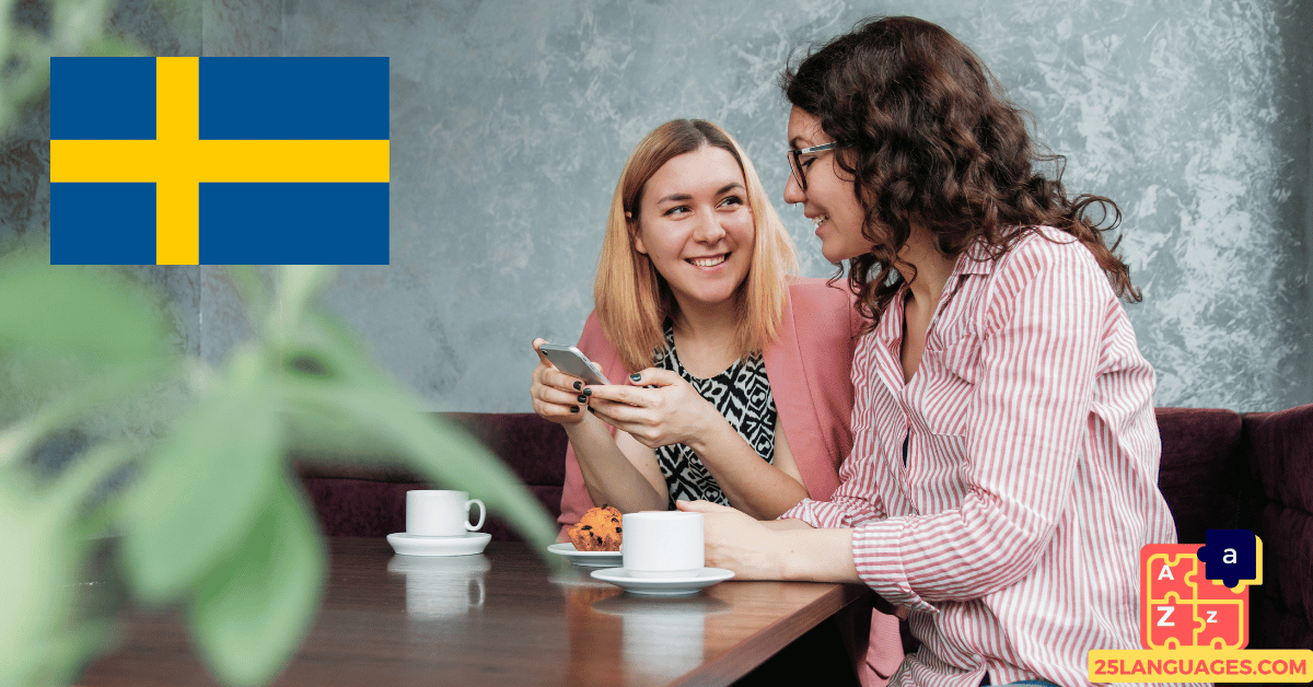 Learn Swedish - Phrases for Conversations with friends