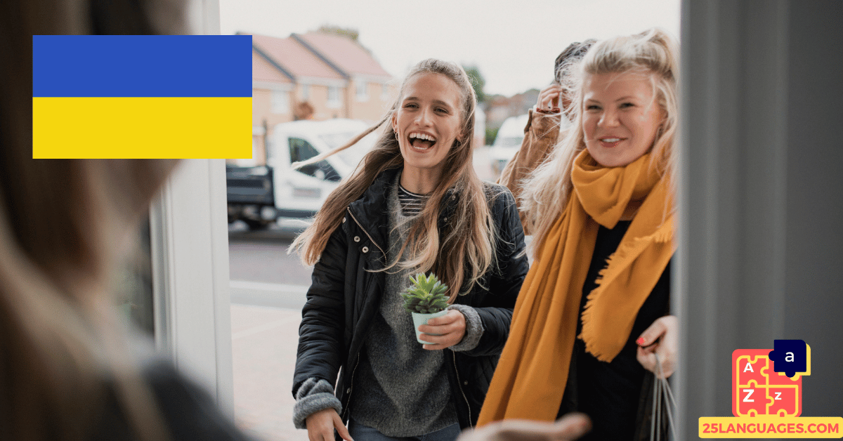 Learn Ukrainian - Phrases for Hosting guests